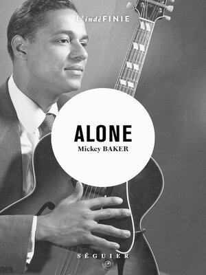 cover image of Alone--Mémoires
